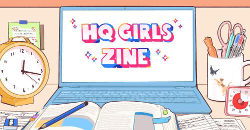 HQ Girls Zine